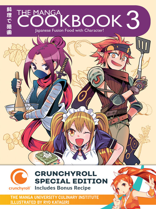 Title details for The Manga Cookbook, Volume 3 by The Manga University Culinary Institute - Available